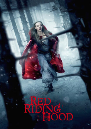 Red Riding Hood 2011 Dual Audio Hindi-English 480p 720p 1080p Gdrive Link