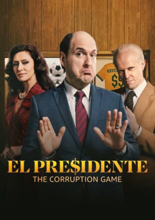 El Presidente Corruption Game Season 1 Dual Audio Hindi-English