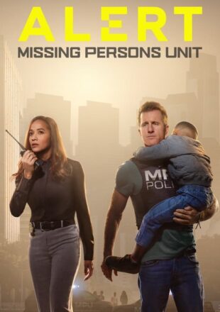 Alert: Missing Persons Unit Season 1-2 English With Subtitle 720p 1080p S0E06 Added