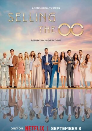 Selling the OC Season 1-2 English 720p  1080p Complete Episode