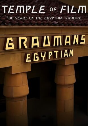 Temple of Film: 100 Years of the Egyptian Theatre 2023 English 480p 1080p