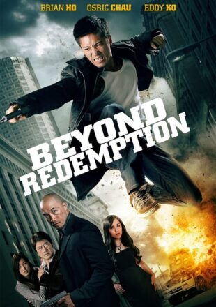 Beyond Redemption 2015 Dual Audio Hindi-English 480p 720p 1080p