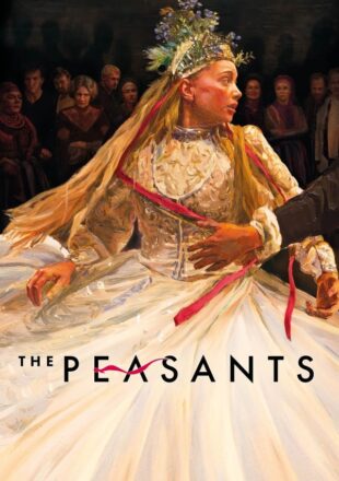The Peasants 2023 English With Subtitle 480p 720p 1080p